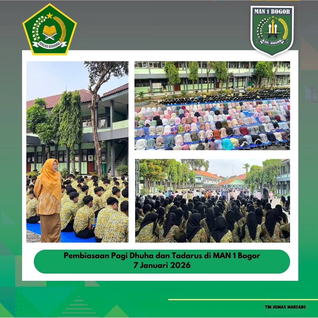 Cermin Wajah Kemenag, Pembiasaan Pagi MAN 1 Bogor Humanis