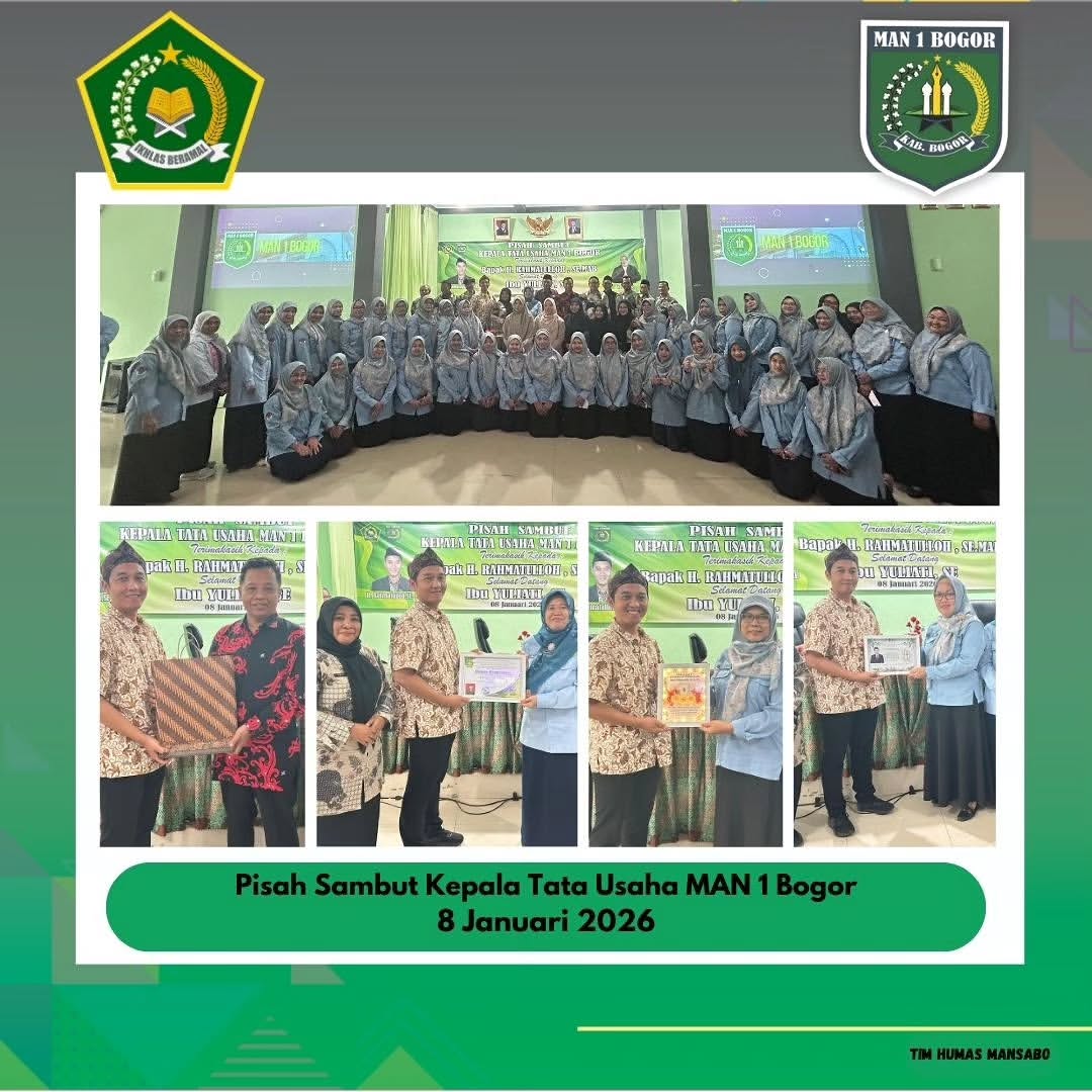Lepas Sambut Kepala Tata Usaha MAN 1 Bogor Perkuat Sinergi Madrasah di Bawah Kementerian Agama
