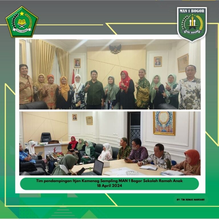 ITJEN KEMENTERIAN AGAMA RI LAKUKAN PENDAMPINGAN DI MAN 1 BOGOR