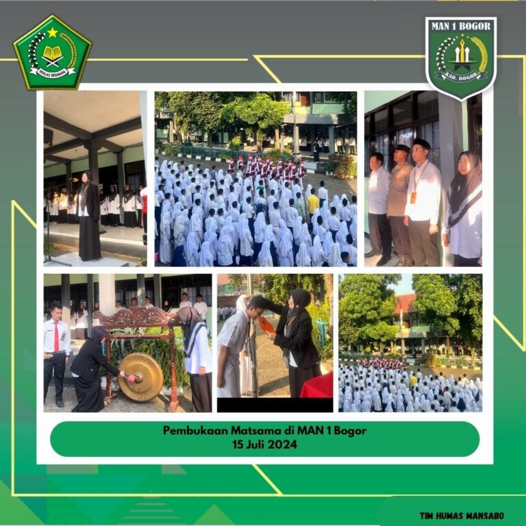 PEMBUKAAN MATSAMA MAN 1 BOGOR