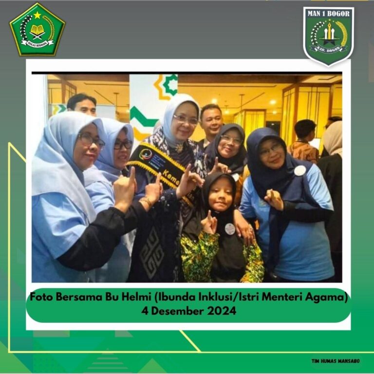 MAN 1 BOGOR ANDIL PUNCAK ACARA HARI DISABILITAS INTERNASIONAL KEMENTERIAN AGAMA RI